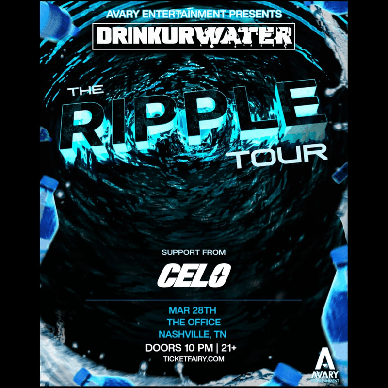 DRINKURWATER: THE RIPPLE TOUR PHASE 2