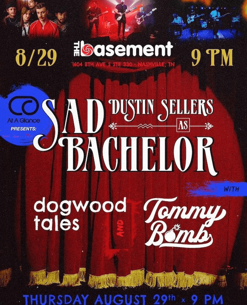Dustin Sellers as Sad Bachelor // Dogwood Tales // Tommy Bomb