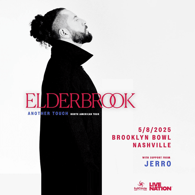 Elderbrook // Jerro - Another Touch North American Tour