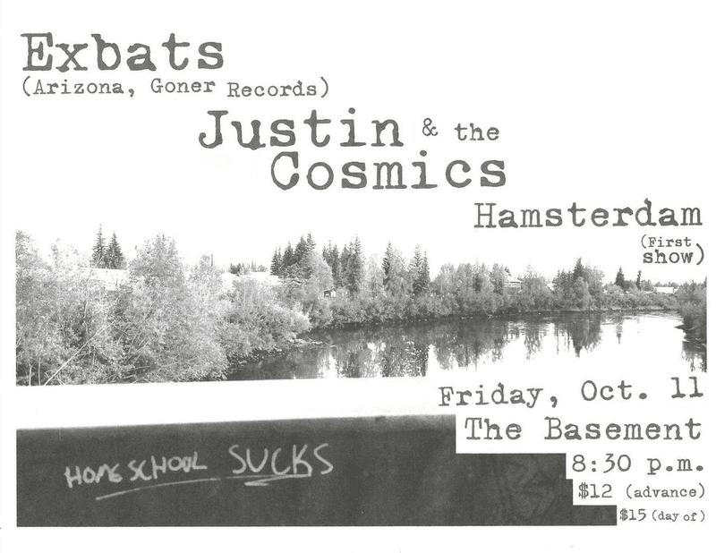 Exbats // Justin and The Cosmics // Hamsterdam