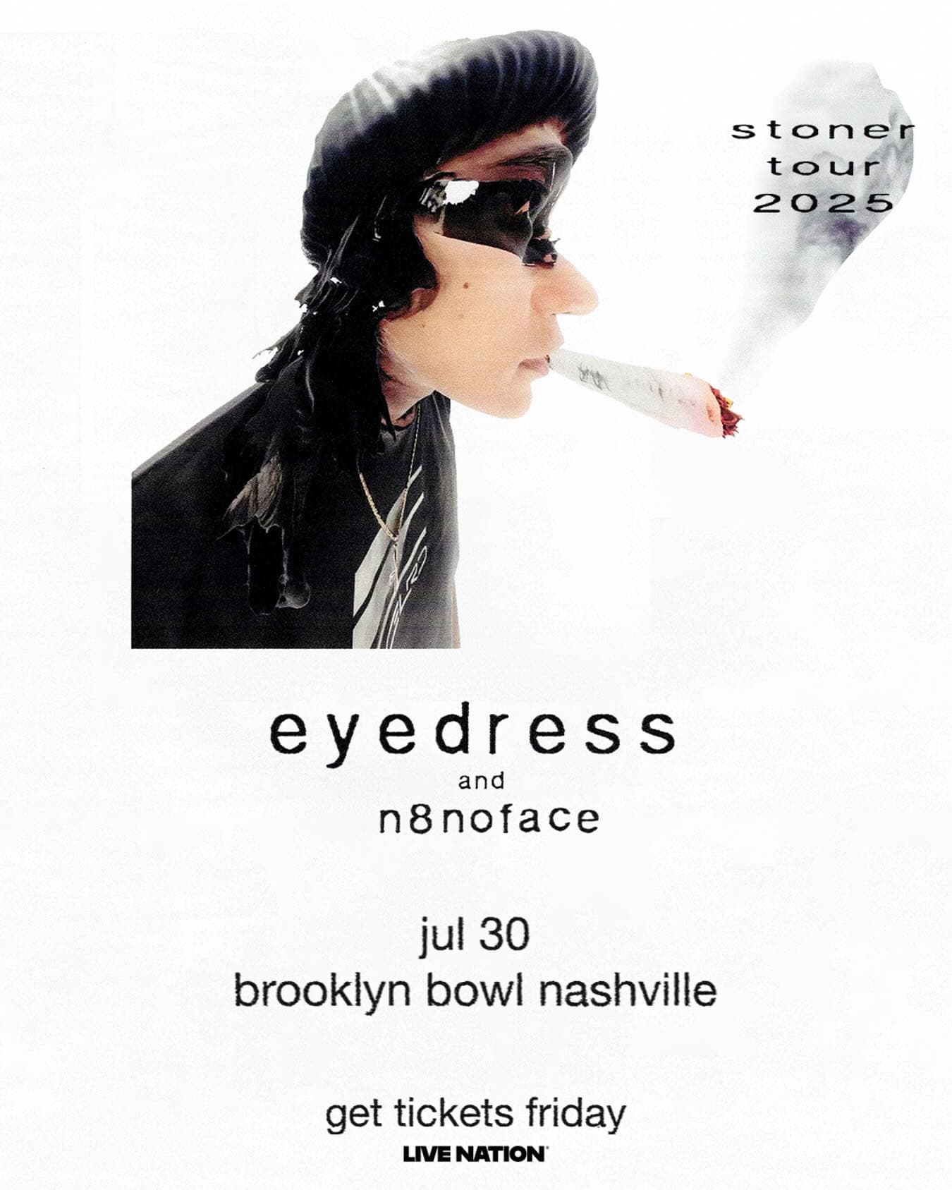 Eyedress // N8NOFACE - Stoner Tour 2025
