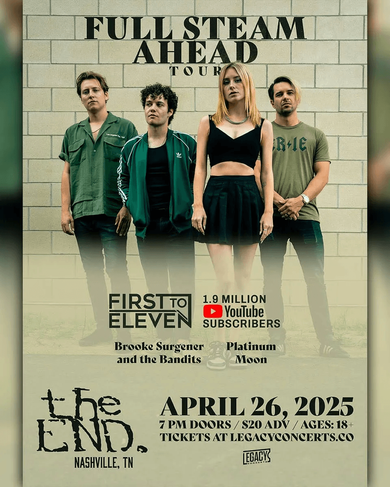 First To Eleven // Brooke Surgener and the Bandits // Platinum Moon - Full Steam Ahead Tour