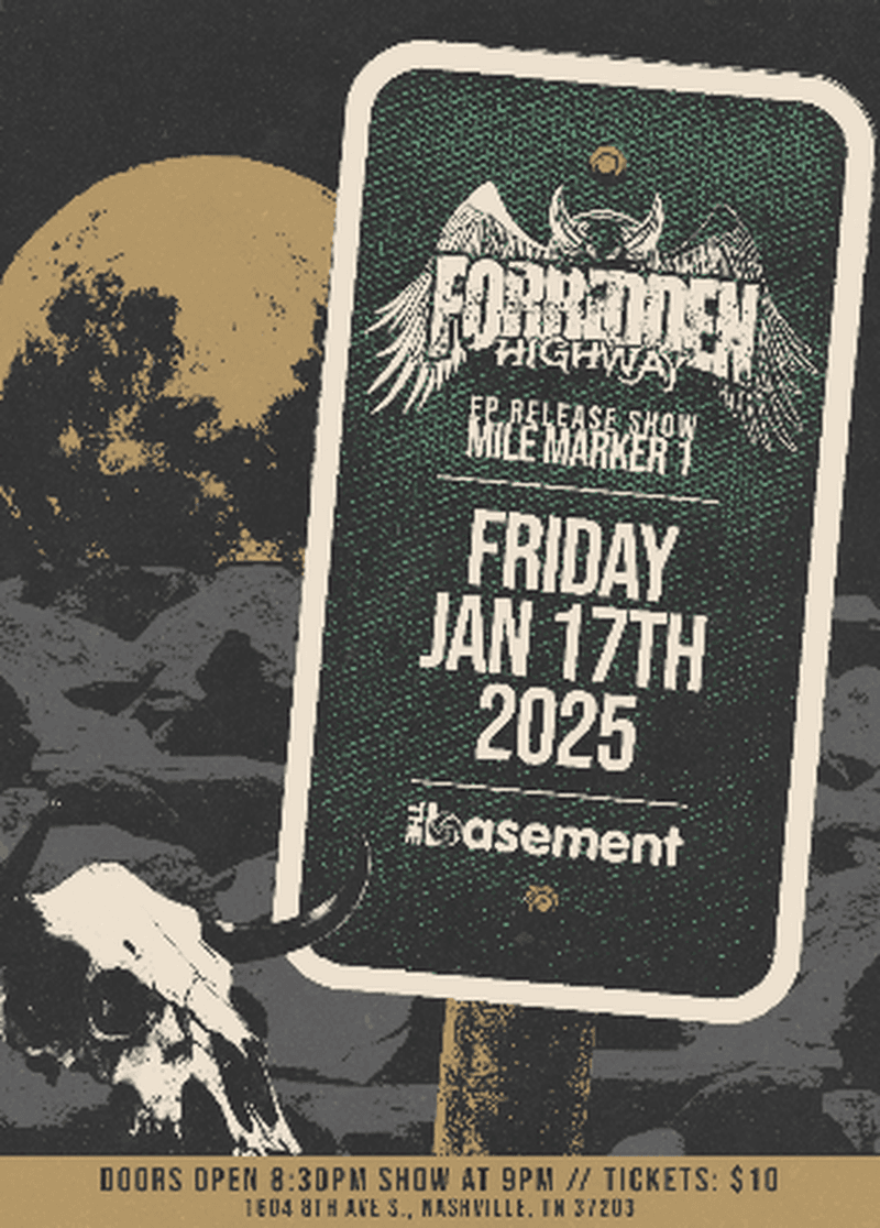 Forbidden Highway: "Mile Maker 1" EP Release Show