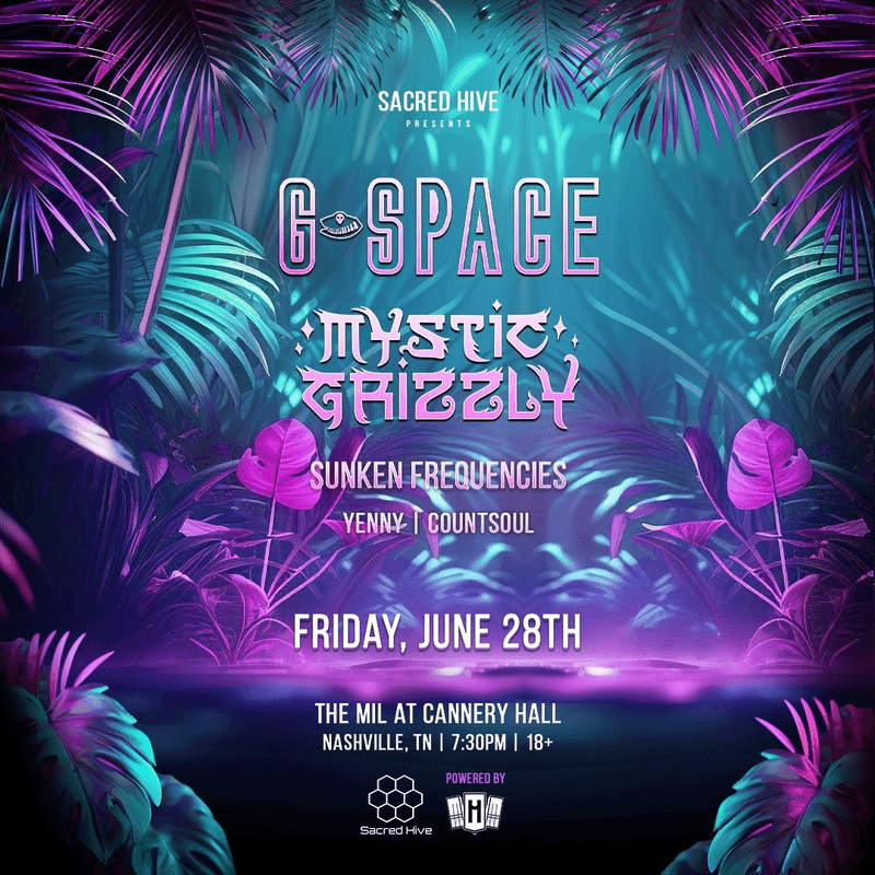 G-Space + Mystic Grizzly