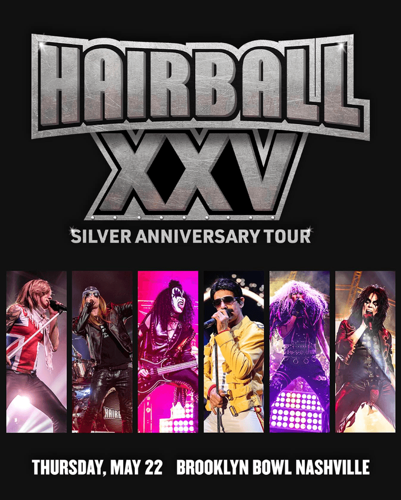 Hairball - Silver Anniversary Tour