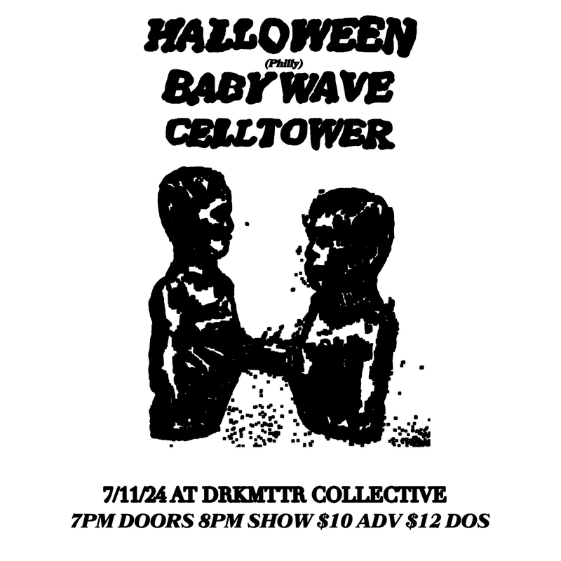 Halloween // Babywave // Celltower