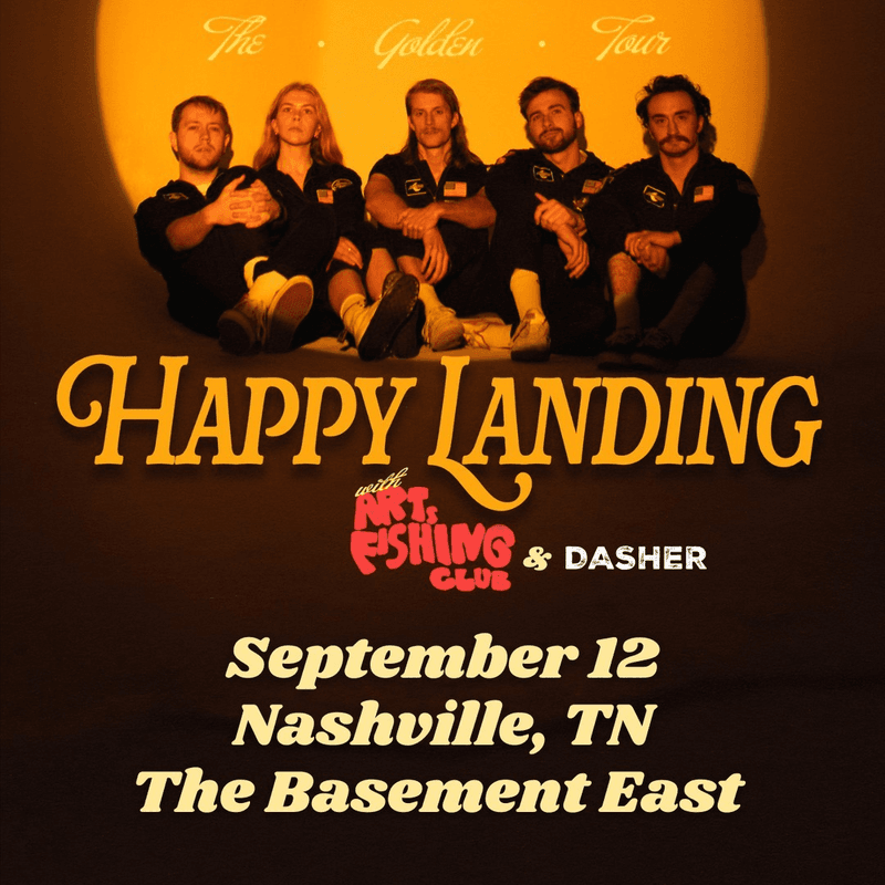 Happy Landing // Arts Fishing Club // Dasher