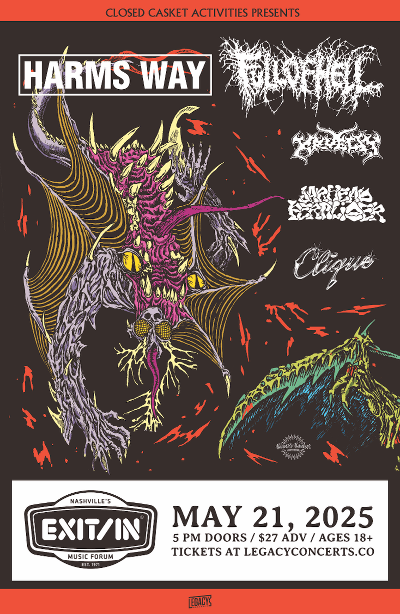 Harm's Way // Full Of Hell // KRUELTY // Jarhead Fertilizer // CLIQUE