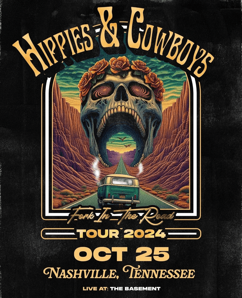 Hippies and Cowboys: "Fork In The Road" Tour