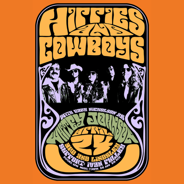 Hippies and Cowboys with Gary Nicholson as Whitey Johnson + special guest Ivan Pulley