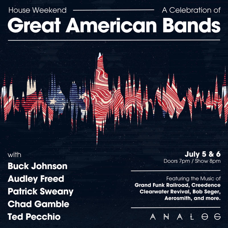 House Weekend: A Celebration of Great American Bands