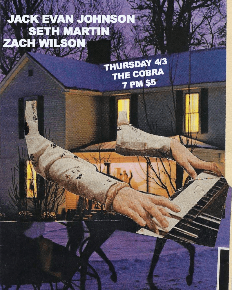 Jack Evan Johnson // Seth Martin // Zach Wilson