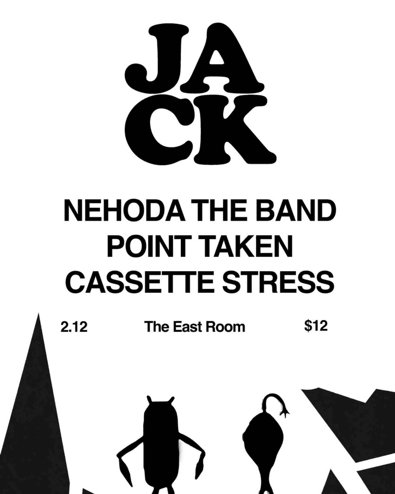 JACK // Point Taken // Nehoda // Cassette Stress