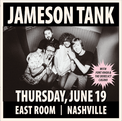 Jameson Tank // Fort Knox // The Derelict Casino