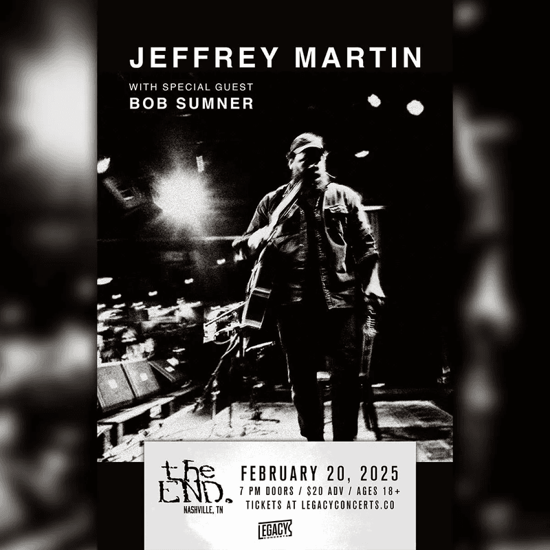 Jeffrey Martin // Bob Bob Sumner