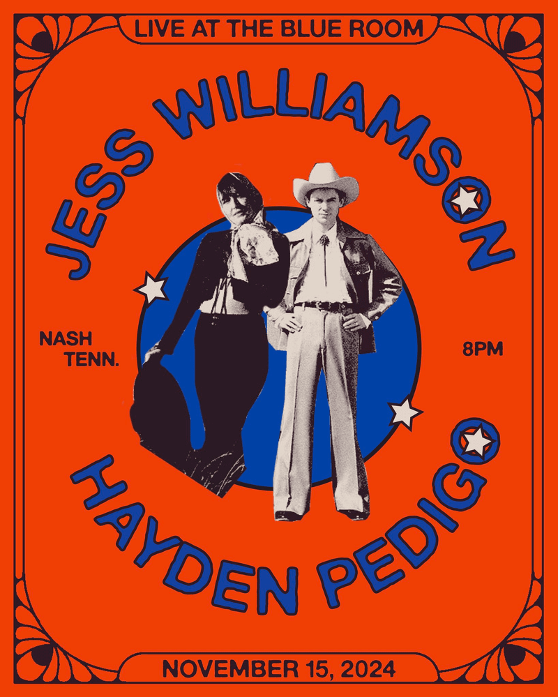 Jess Williamson // Hayden Pedigo