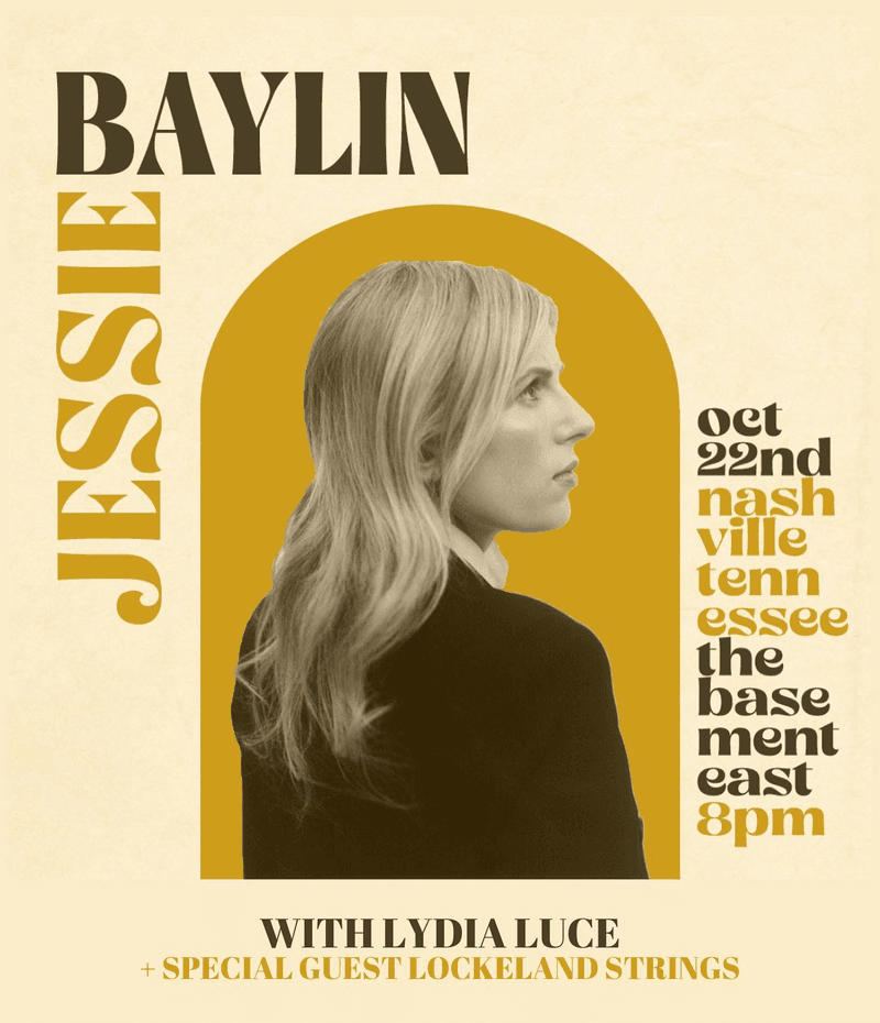 Jessie Baylin // Lydia Luce // Lockeland Strings