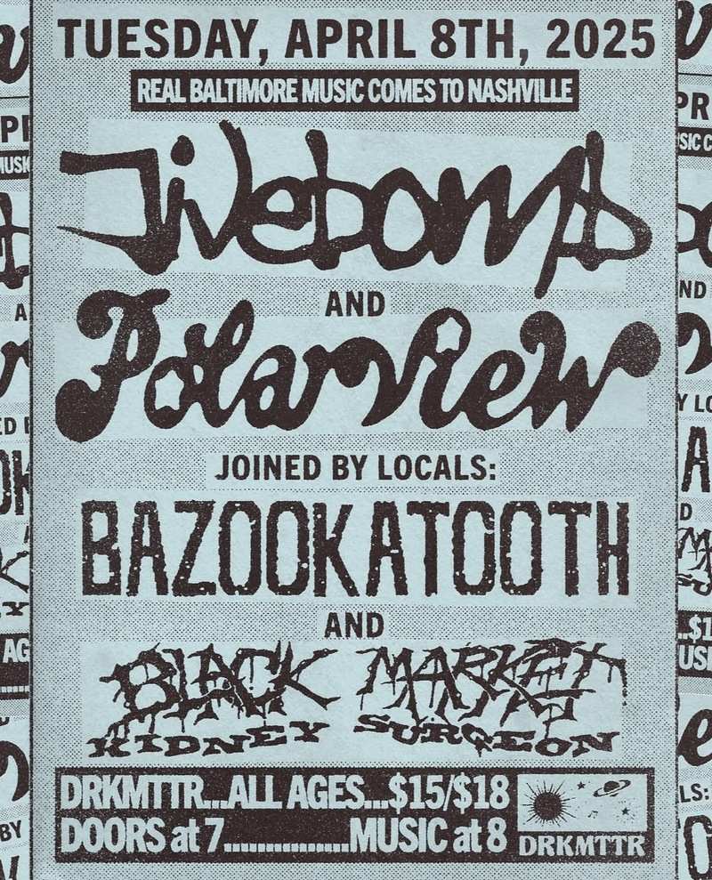 Jivebomb // Polarview // BAZOOKATOOTH // Black Market Kidney Surgeon