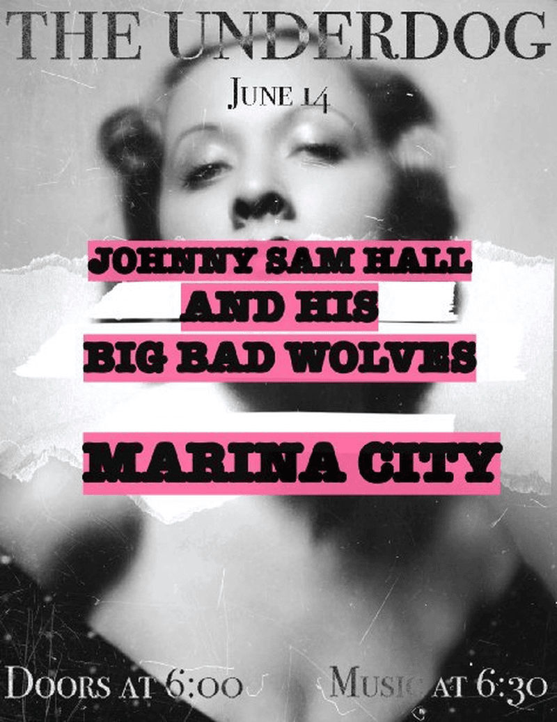 Johnny Hall and His Big Bad Wolves // Marina City