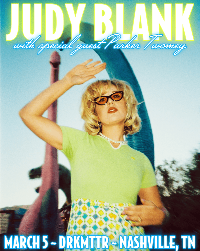 Judy Blank // Parker Twomey