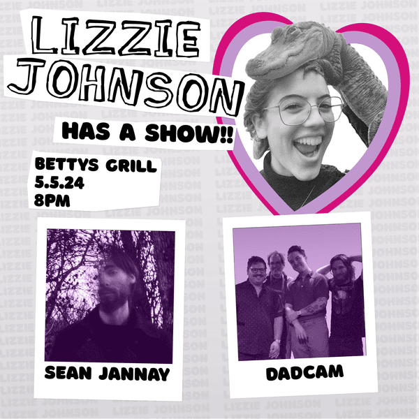 Lizzie Johnson // Sean Jannay // Dadcam