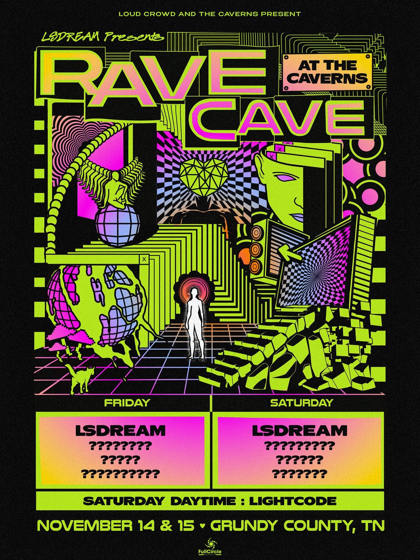 LSDREAM: RAVE CAVE - NIGHT 1