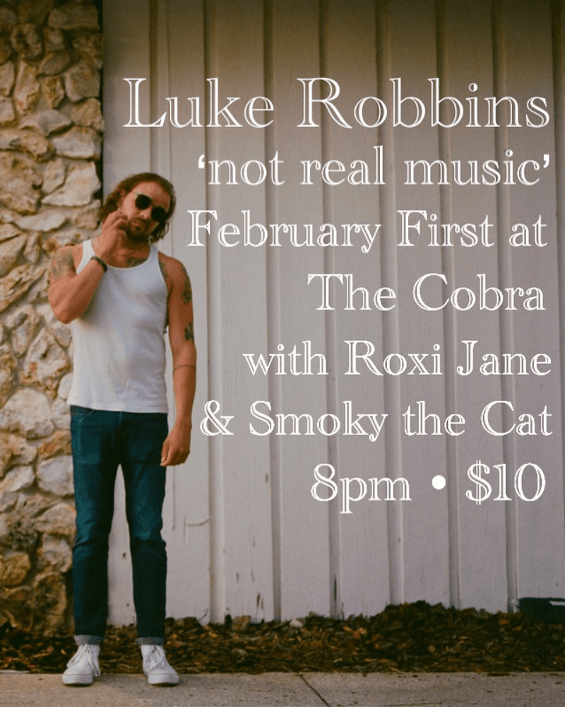 Luke Robbins // Roxi Jane // Smoky The Cat