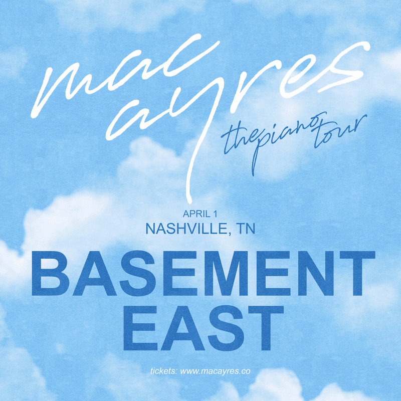 Mac Ayres - The Piano Tour