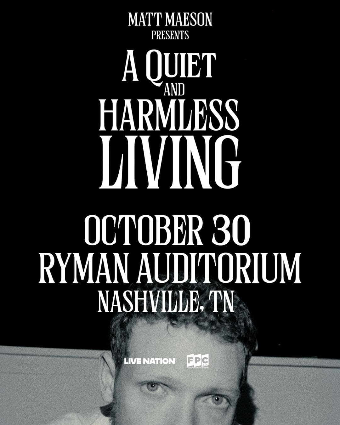 Matt Maeson - A Quiet & Harmless Living Tour