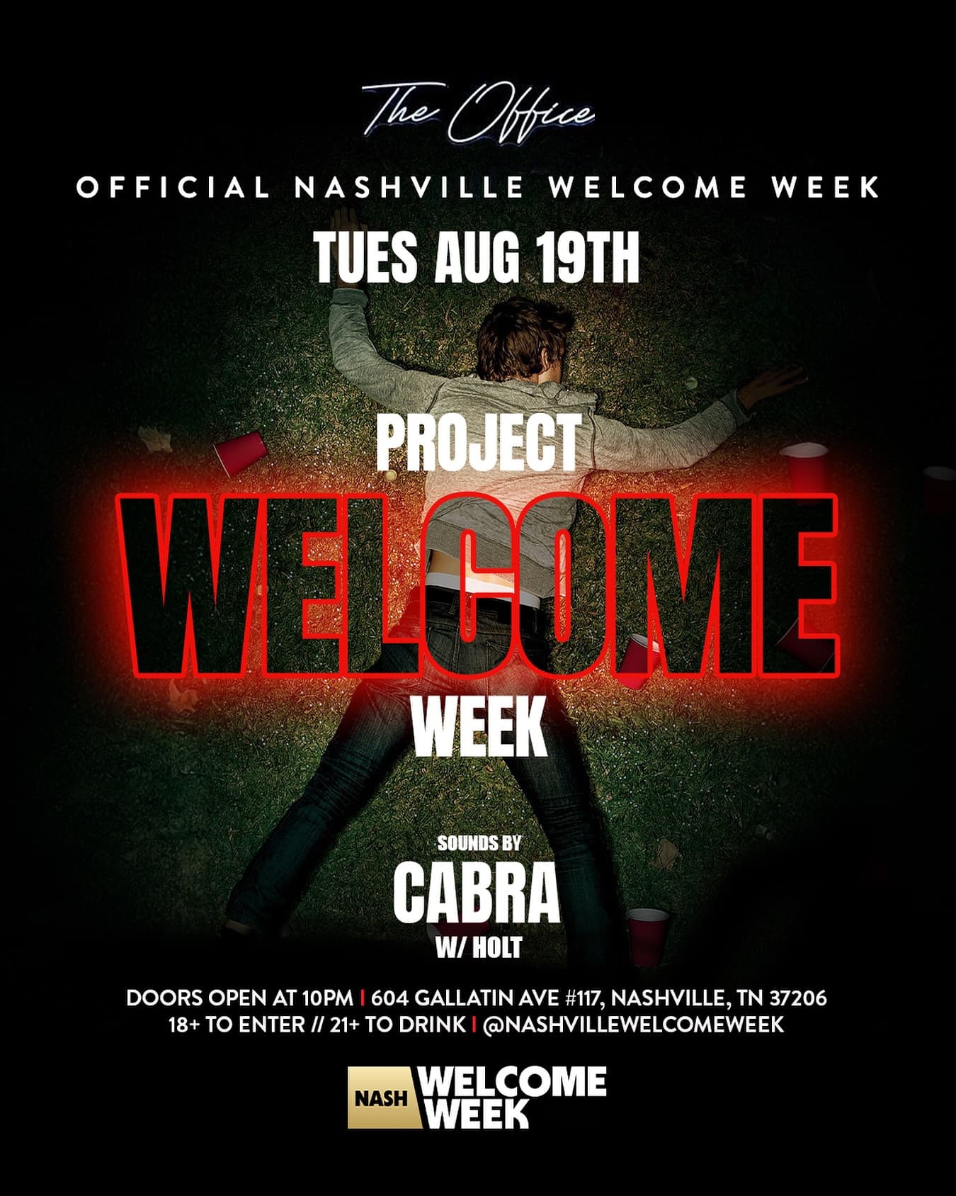 NASHVILLE WELCOME WEEK: DAY 1 - PROJECT X