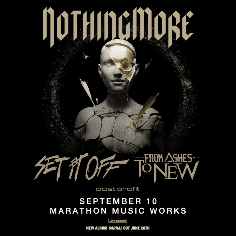 Nothing More // Set It Off // From Ashes to New // Post Profit
