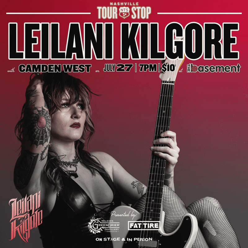 NTS: Leilani Kilgore // Camden West