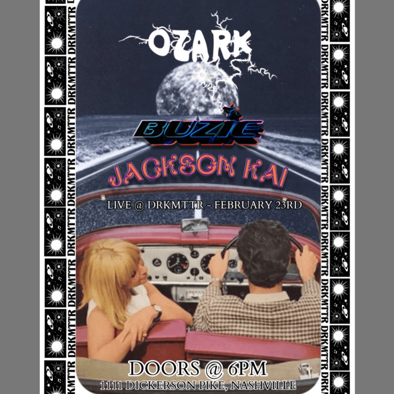 Ozark // Buzie // Jackson Kai