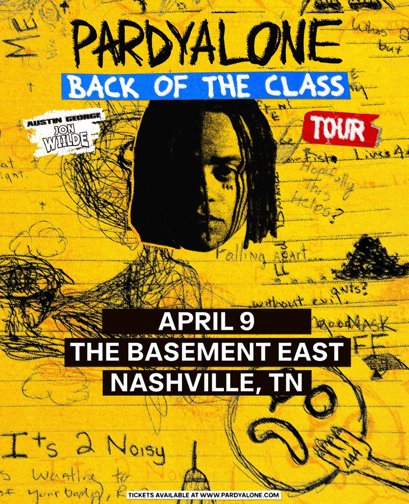 Pardyalone // Austin George // Jon Wiilde - Back of the Class Tour