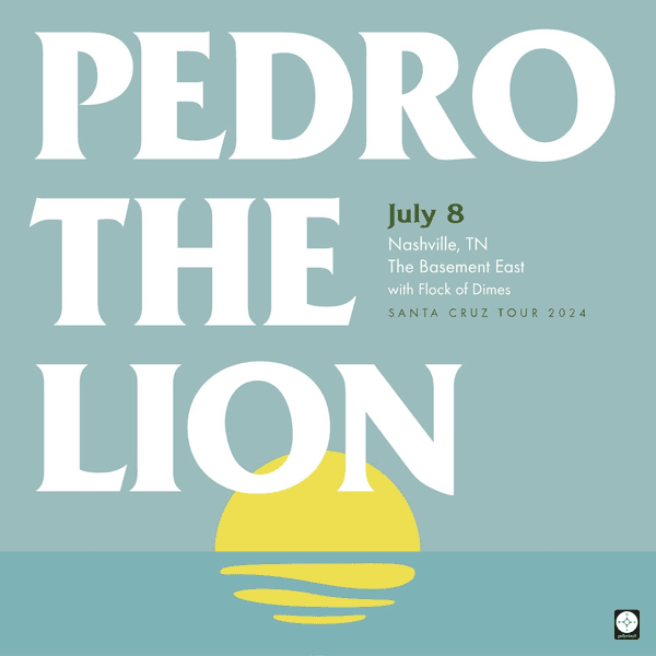Pedro The Lion // Flock of Dimes