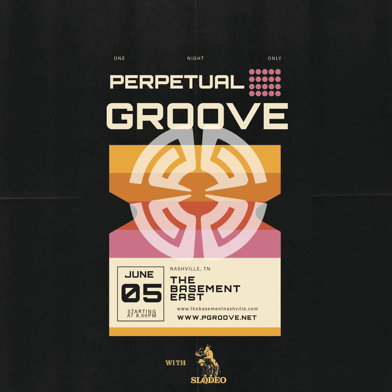 Perpetual Groove // Slodeo