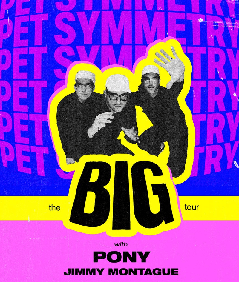 Pet Symmetry // Pony // Jimmy Montague