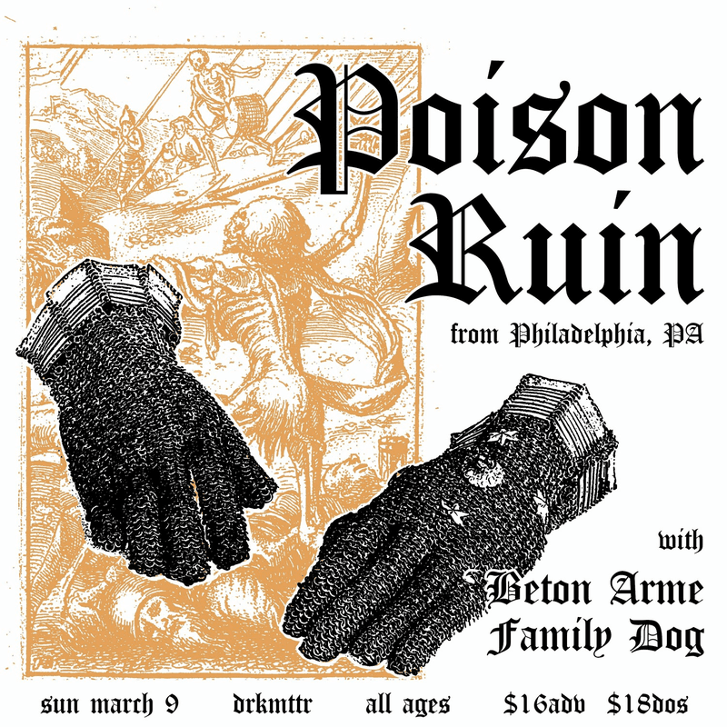 Poison Ruïn // Béton Armé // Family Dog