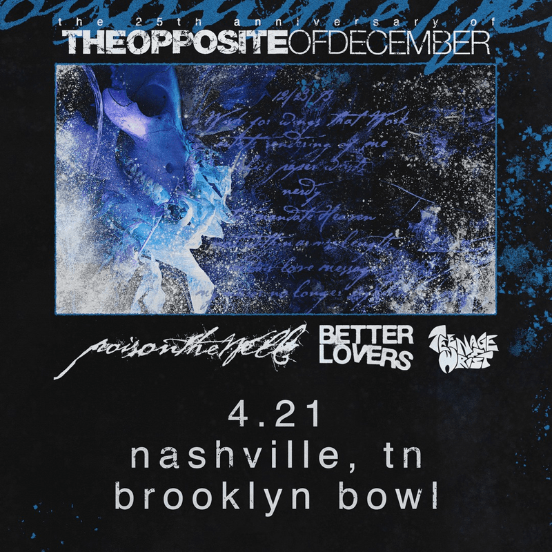 Poison the Well // Better Lovers // Teenage Wrist