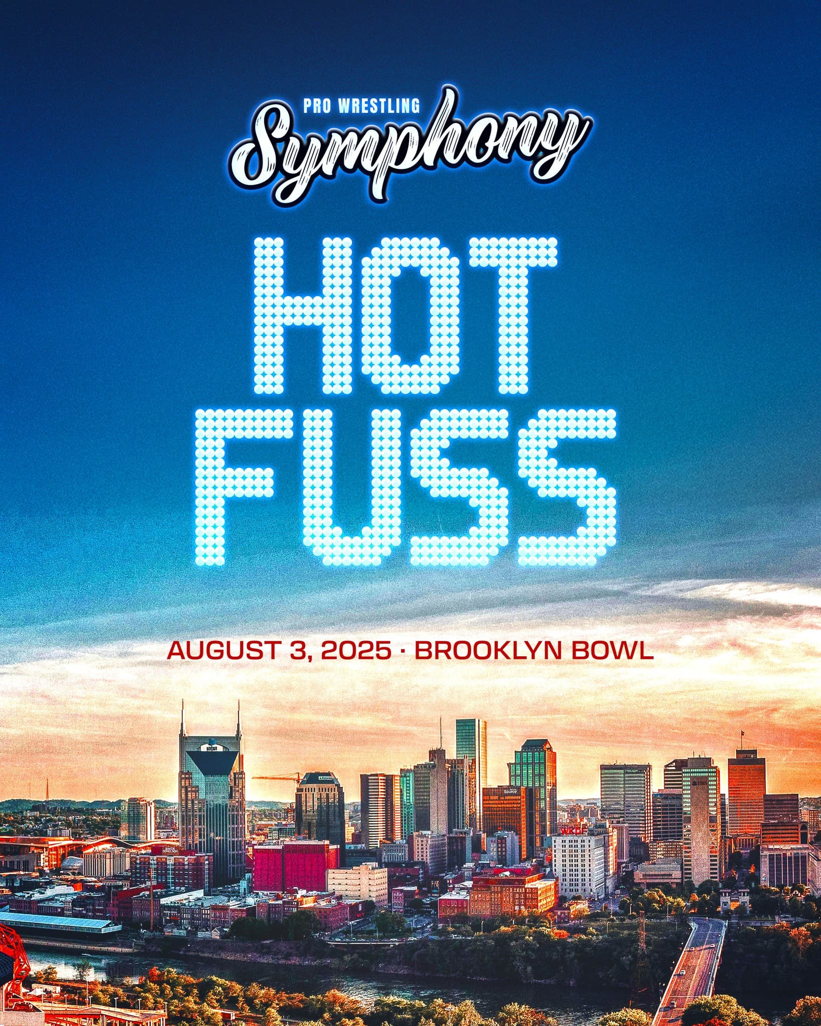 Pro Wrestling Symphony: Hot Fuss