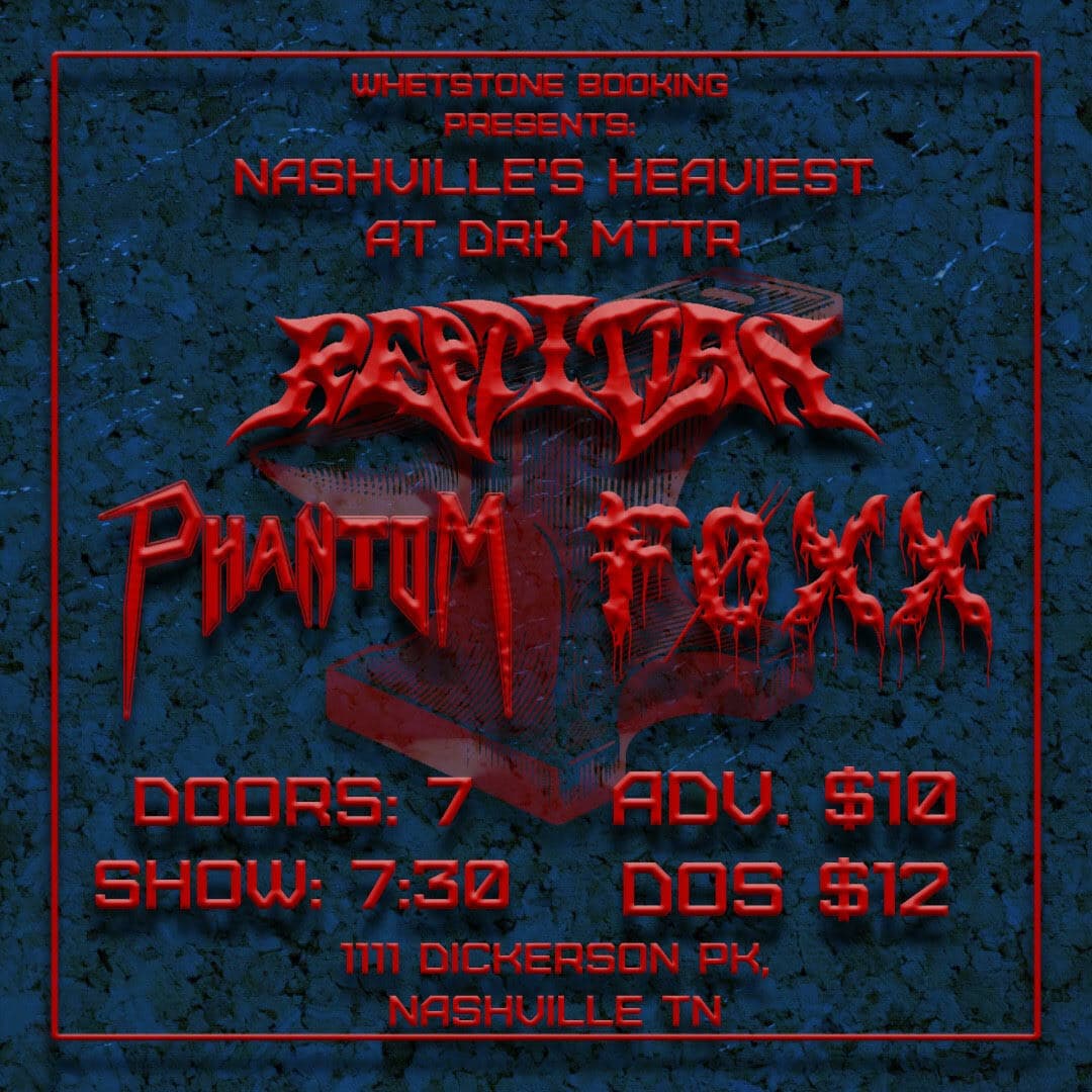 Reptilian // Phantom // Foxx