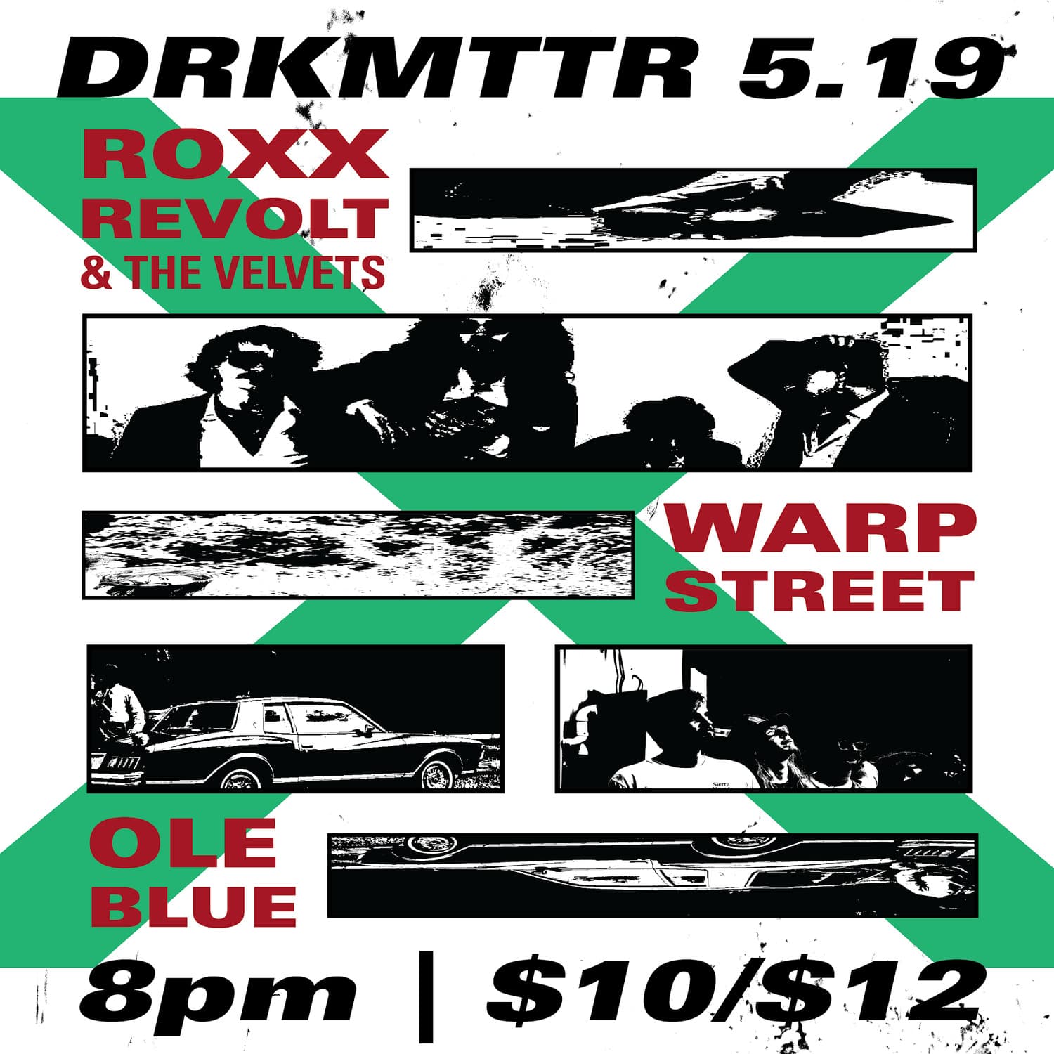 Roxx Revolt & The Velvets //  Ole Blue // Warp Street