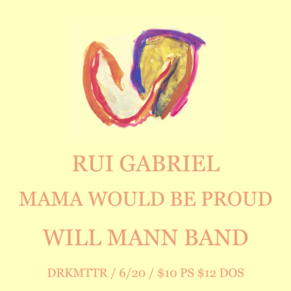 Rui Gabriel // Will Mann Band // Mama Would Be Proud