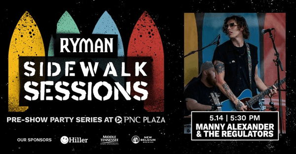 RYMAN SIDEWALK SESSIONS WITH MANNY ALEXANDER & THE REGULATORS