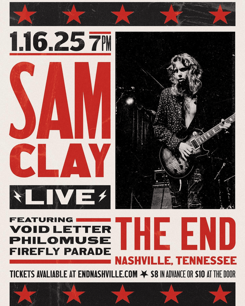 Sam Clay // Void Letter // Firefly Parade // Philomuse