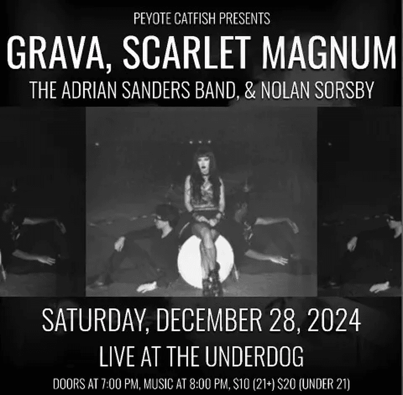Scarlett Magnem // Adrian Sanders Band // Nolan Sorsby