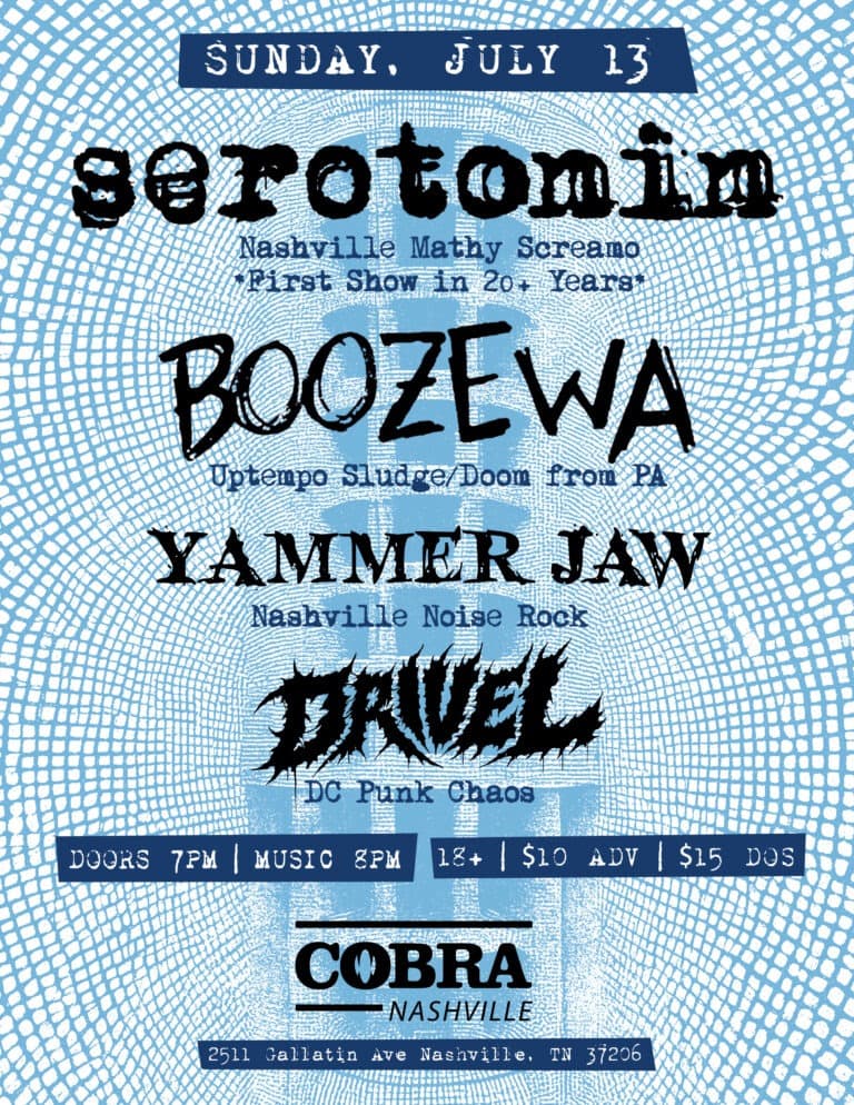 Serotonin // BOOZEWA // Yammer Jaw // Drivel