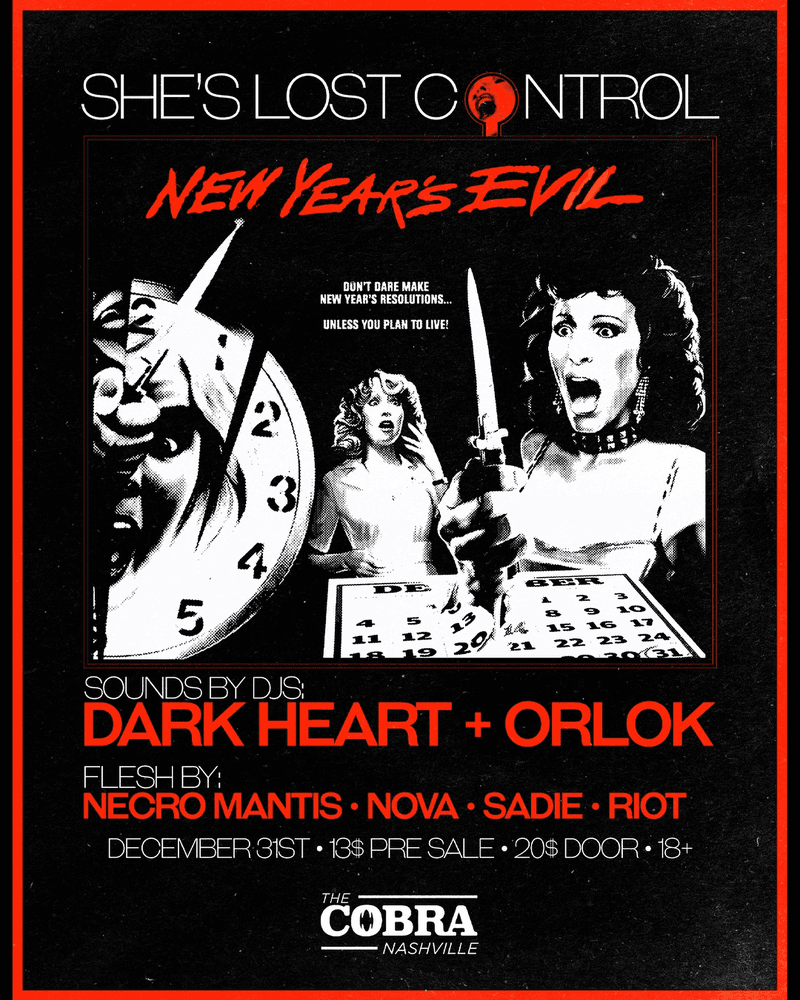 SHE’S LOST CNTRL: New Year's Evil
