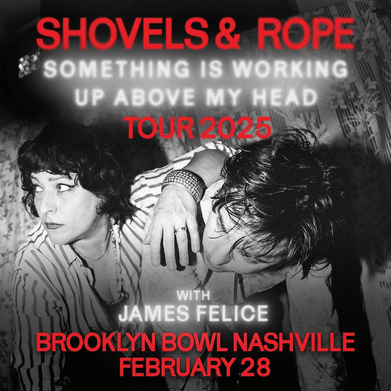 Shovels & Rope // James Felice