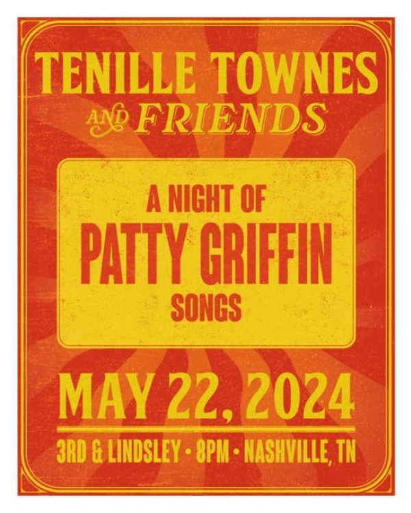 TENILLE TOWNES & FRIENDS - A Night of Patty Griffin Songs